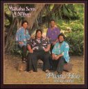 Makaha Sons Of Ni'Ihau/Puana Hou Me Ke Aloha