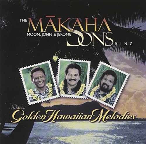 Makaha Sons Of Ni'Ihau/Sing Golden Hawaiian Melodies