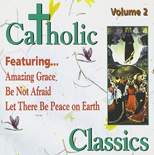 Catholic Classics/Vol. 2-Catholic Classics