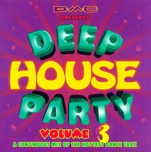 Deep House Party/Vol. 3-Deep House Party@Roula/Nightcrawlers/Skin Deep@Deep House Party