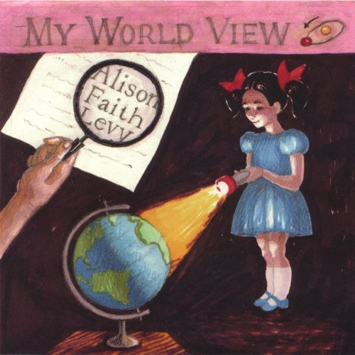 Alison Faith Levy/My World View