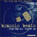Brassic Beats/Brassic Beats@Fatboy Slim/Hip Optomist/Req@Bentley Rhythm Ace/Cut Le Roc
