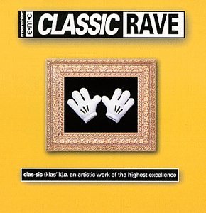 Classic Rave/Vol. 1-Classic Rave@Cubic 22/808 State/Nrg/Acen@Classic Rave