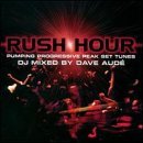 Dave Aude/Rush Hour