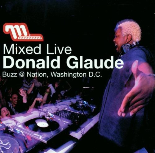 Donald Glaude Mixed Live 