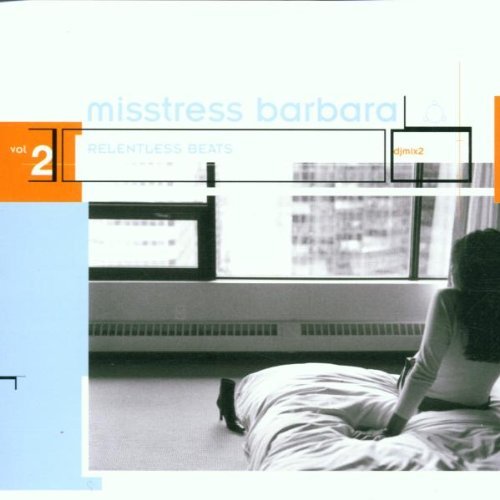Misstress Barbara/Vol. 2-Relentless Beats