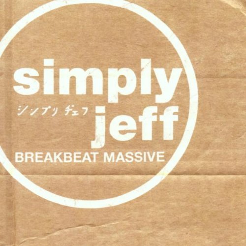 Simply Jeff/Breakbeat Massive