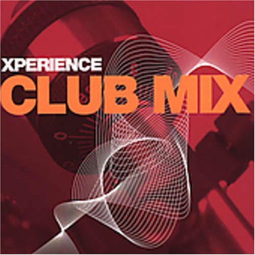 Xperience Club Mix E.K.O. Eden Keoki Elli Mac Xperience 