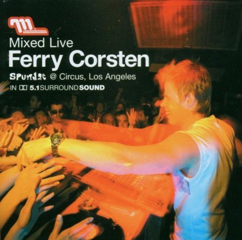 Ferry Corsten/Mixed Live