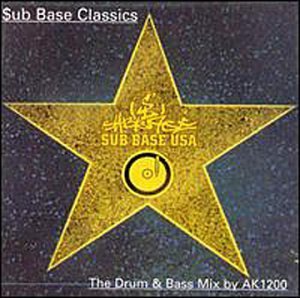 Sub Base Classics Sub Base Classics Wallace Timebase Austin Q Bass D' Cruze Dj Hype Mad Ragga Jon 