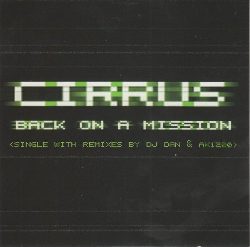 Cirrus/Back On A Mission