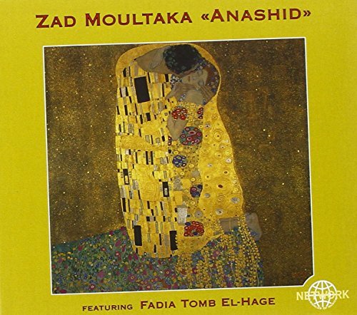 Zad Moultaka/Anashid