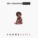 Notorious B.I.G./Ready To Die@Explicit Version