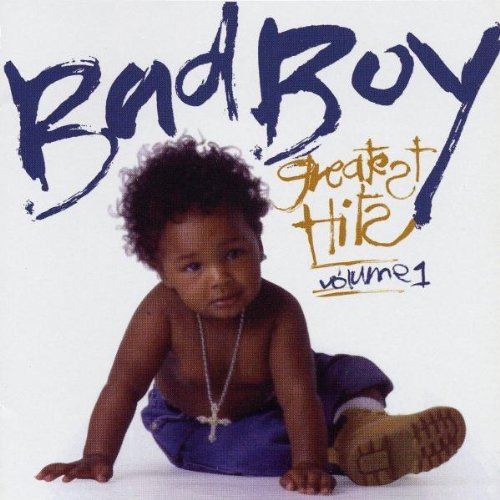 Badboy's Greatest Hits/Vol. 1-Badboy's Greatest Hits@Explicit Version@Badboy's Greatest Hits