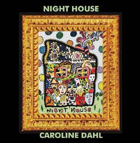 Caroline Dahl/Night House