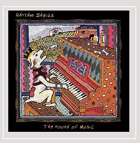 Rhythm Sheiks/Hound Of Music