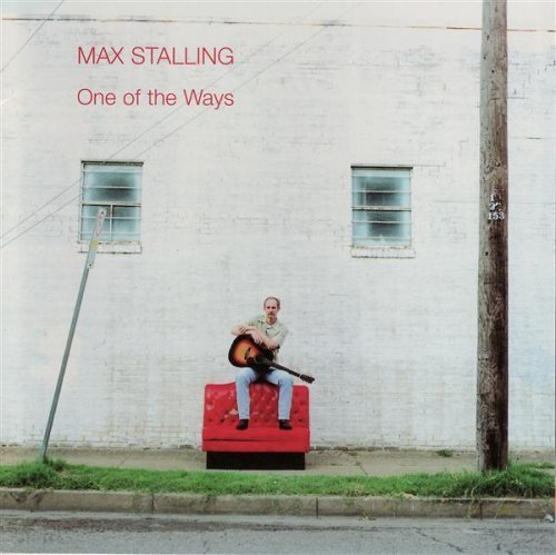 Max Stalling/One Of The Ways
