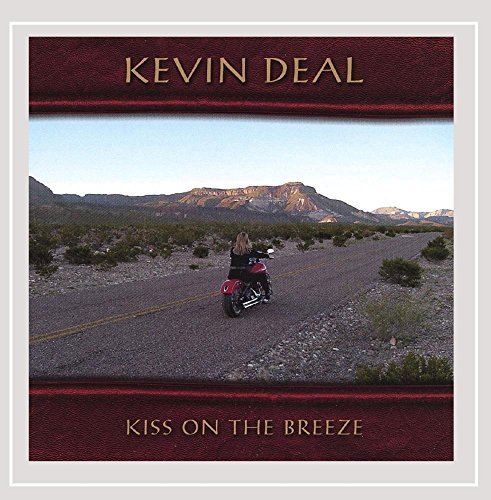 Kevin Deal/Kiss On The Breeze