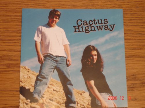 Cactus Highway Cactus Highway 