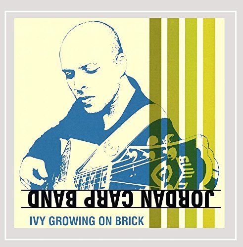 Jordan Carp Band/Ivy Growing On Brick