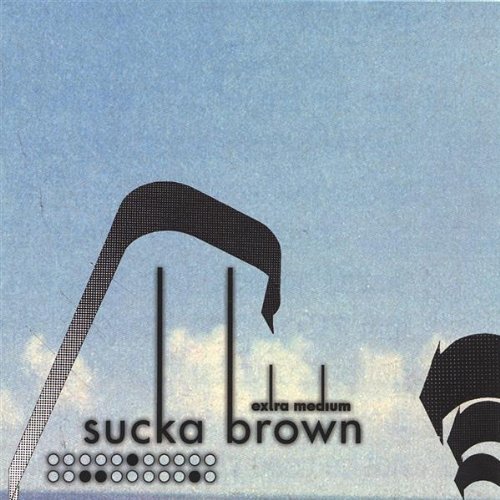 Sucka Brown/Extra Medium@Local