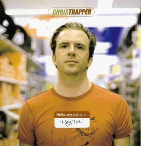 Chris Trapper Hey You 