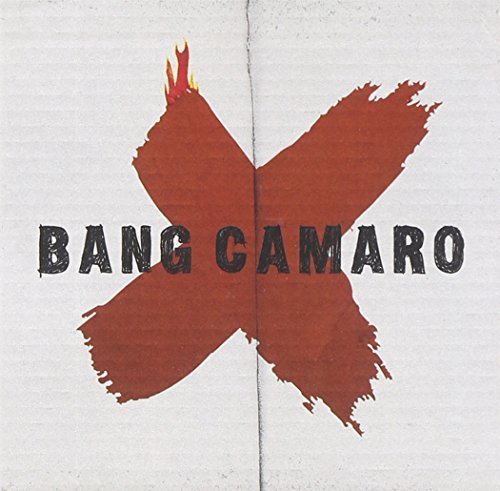 Bang Camaro/Bang Camaro