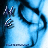 Paul Bettencourt/Me