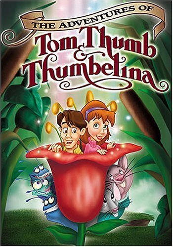 Adventures Of Tom Thumb & Thumbelina/Adventures Of Tom Thumb & Thumbelina@Clr@Nr