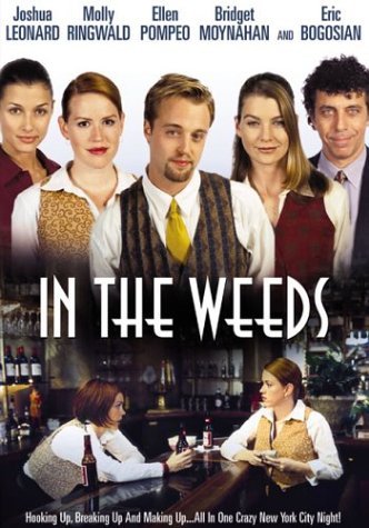 In The Weeds/Leonard/Ringwald/Pompeo/Moynah@Clr@R