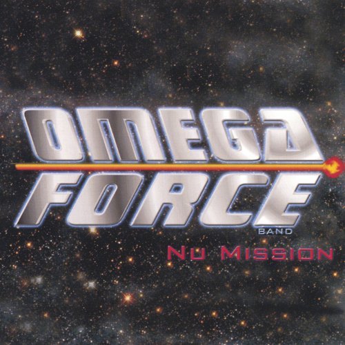 Omega Force Band/Nu Mission