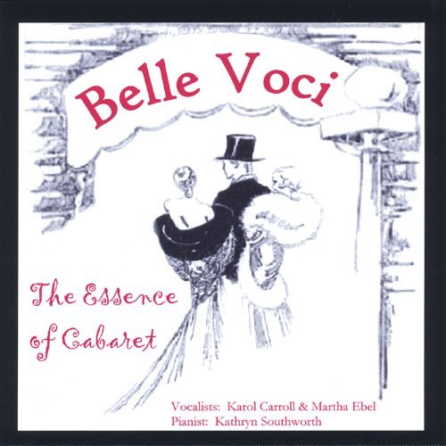 Belle Voci/Essence Of Cabaret