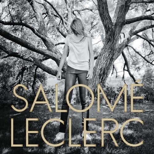 Salome Leclerc/Sous Les Arbres@Import-Can
