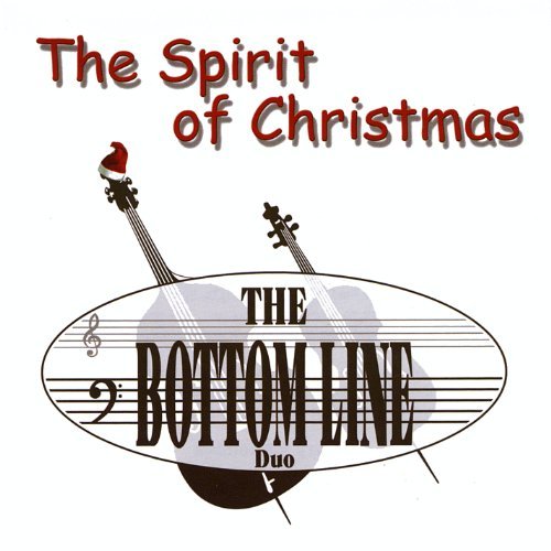 Bottom Line Duo/Spirit Of Christmas