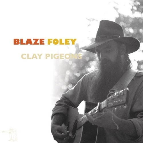 Blaze Foley Clay Pigeons Lp 