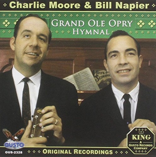 Charlie & Bill Napier Moore/Grand Ole Opry Hymnal