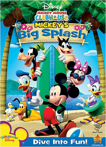 Mickeys Big Splash/Mickey Mouse Clubhouse@Nr