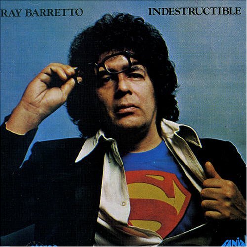 Ray Barretto/Indestructible