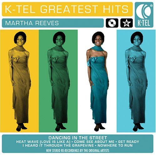 Martha Reeves/K-Tel Greatest Hits