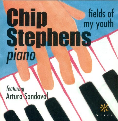 Chip Stephens/Fields Of My Youth