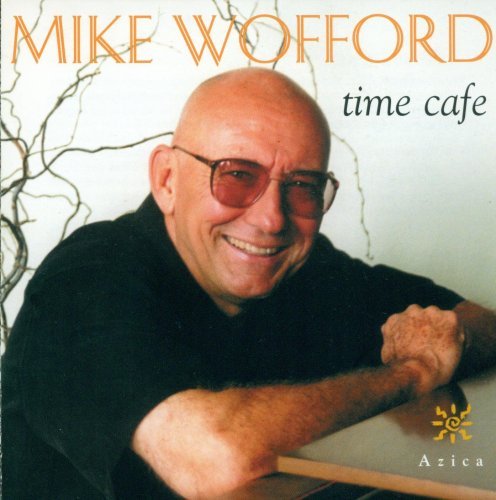 Mike Wofford/Time Cafe
