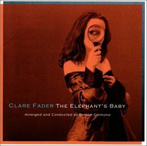 Clare Fader/Elephants Baby