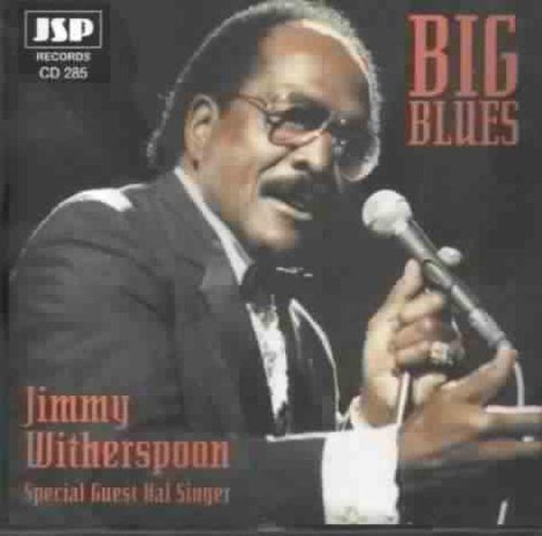 Jimmy Witherspoon/Big Blues@Incl. Bonus Tracks