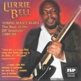 Lurrie Bell 1989 90 Young Man's Blues Best 