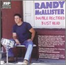 Randy McAllister/Double Rectified Bust Head