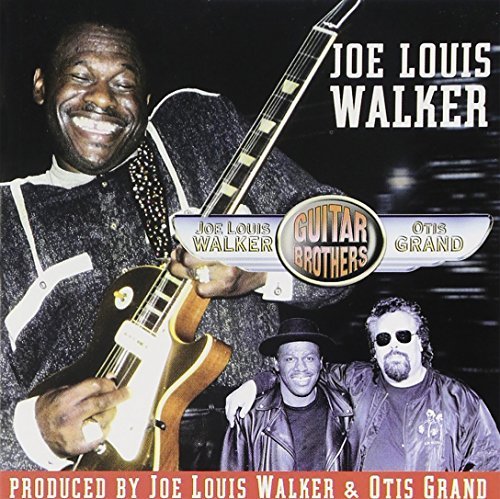 Joe Louis Walker Guitar Brothers 