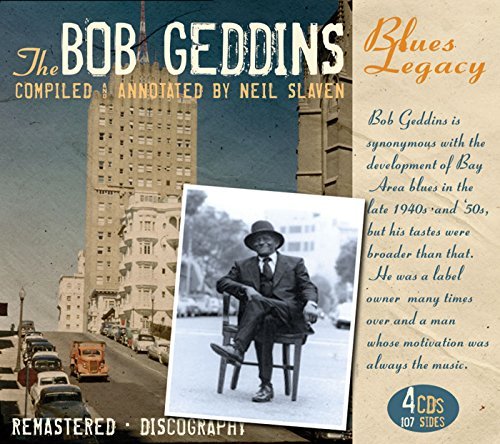 Bob Geddins Blues Legacy/Bob Geddins Blues Legacy@4 Cd