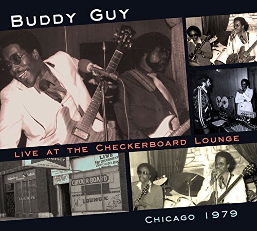 Buddy Guy/Live At The Checkerboard Loung
