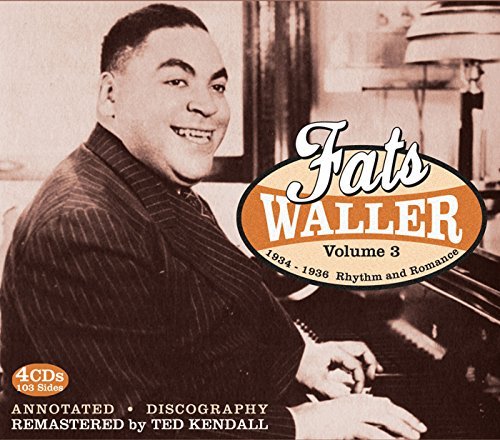 Fats Waller/Vol. 3-1934-36 Rhythm & Romanc@4 Cd