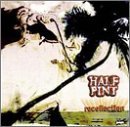 Half Pint/Recollection